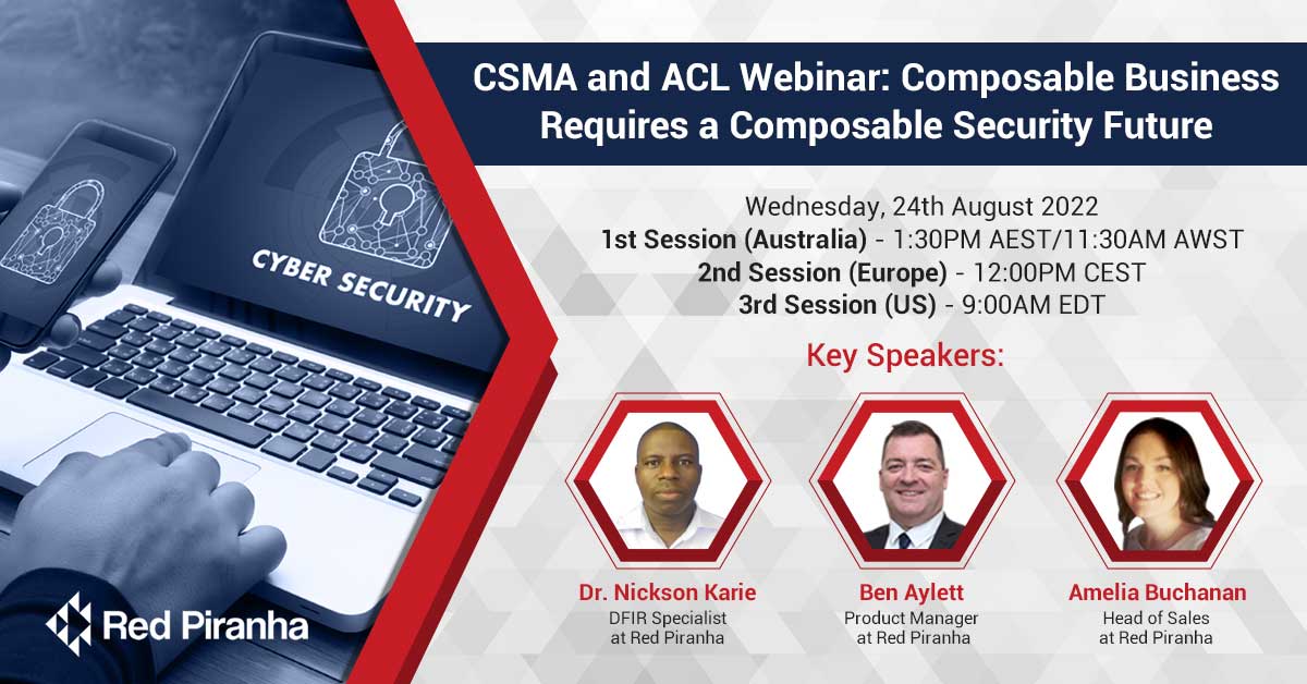 CSMA and ACL Webinar: Composable Business Requires a Composable Security Future