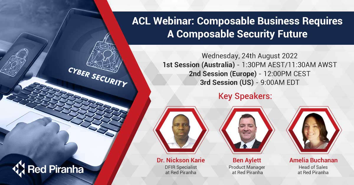 ACL Webinar: Composable Business Requires a Composable Security Future
