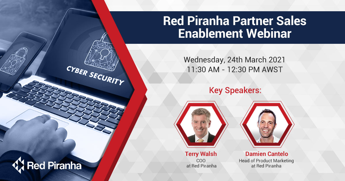 Red Piranha Partner Sales Enablement Webinar 11th March 2021