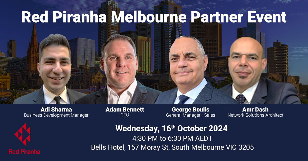 Red Piranha Partner Event in Melbourne 16th Oct 2024