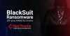 Blacksuit Ransomware Banner